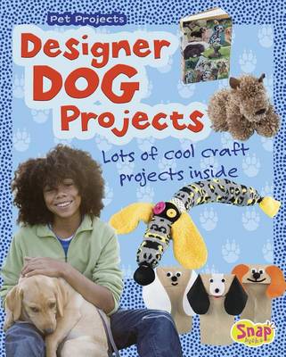 Designer Dog Projects by Isabel Thomas