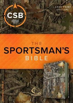 CSB Sportsman's Bible: Large Print Personal Size Edition, Mothwing Camouflage LeatherTouch book