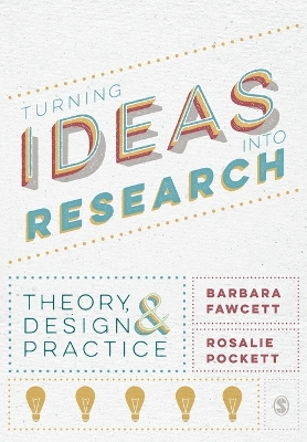 Turning Ideas into Research book