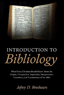 Introduction to Bibliology book