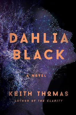 Dahlia Black: A Novel book