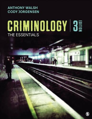 Criminology by Anthony Walsh