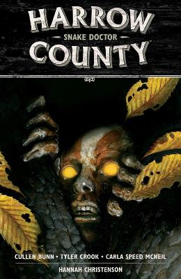 Harrow County Volume 3: Snake Doctor book