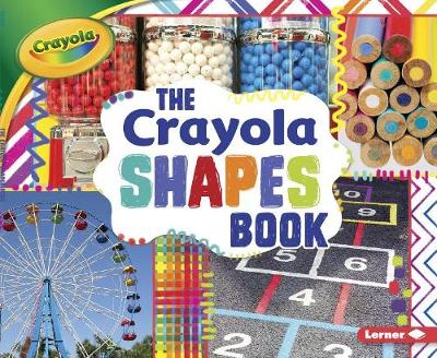 Crayola (R) Shapes Book book