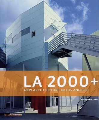 L.A. 2000+: New Architecture in Los Angeles book