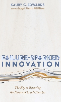 Failure-Sparked Innovation book