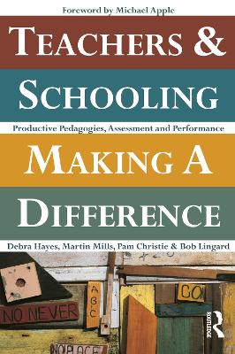 Teachers and Schooling Making a Difference book