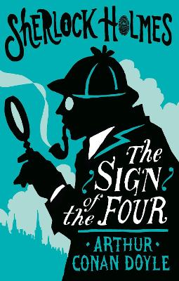 The Sign of the Four or The Problem of the Sholtos: Annotated Edition book