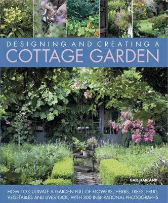 Designing & Creating a Cottage Garden book