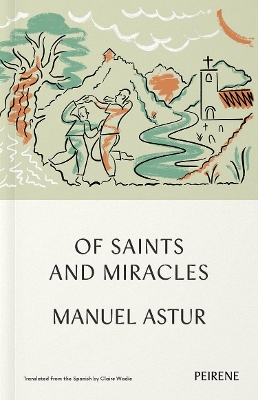 Of Saints and Miracles book