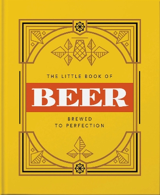 The Little Book of Beer: Probably the best beer book in the world book