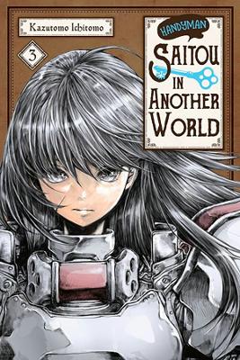 Handyman Saitou in Another World, Vol. 3 book