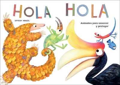 Hola hola: Animales para conocer y proteger book