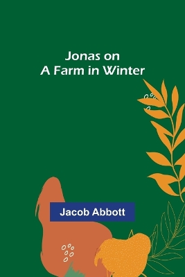 Jonas on a Farm in Winter book