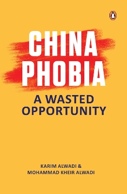 ChinaPhobia: A Wasted Opportunity book