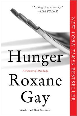 Hunger by Roxane Gay