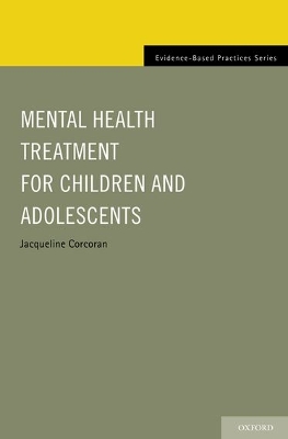 Mental Health Treatment for Children and Adolescents book