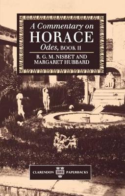 Commentary on Horace: Odes: Book II book