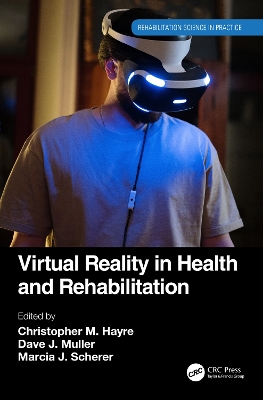 Virtual Reality in Health and Rehabilitation book