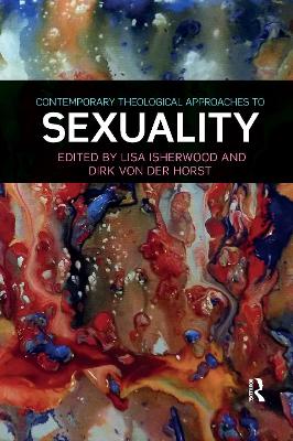 Contemporary Theological Approaches to Sexuality book