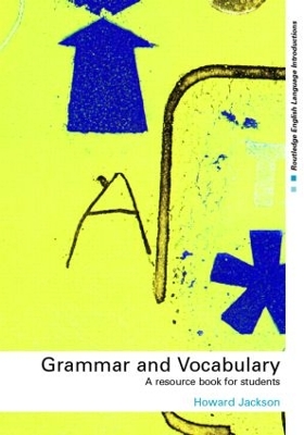 Grammar and Vocabulary by Howard Jackson