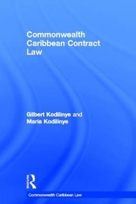 Commonwealth Caribbean Contract Law by Gilbert Kodilinye
