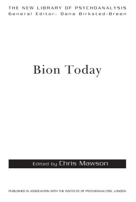 Bion Today by Chris Mawson