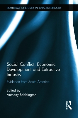 Social Conflict, Economic Development and Extractive Industry book