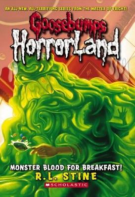 Monster Blood for Breakfast! by R L Stine