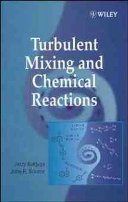 Turbulent Mixing and Chemical Reactions book