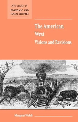 American West. Visions and Revisions book