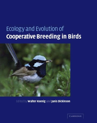 Ecology and Evolution of Cooperative Breeding in Birds book