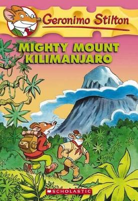 Mighty Mount Kilimanjaro book