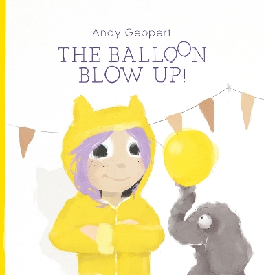 The Balloon Blow Up book