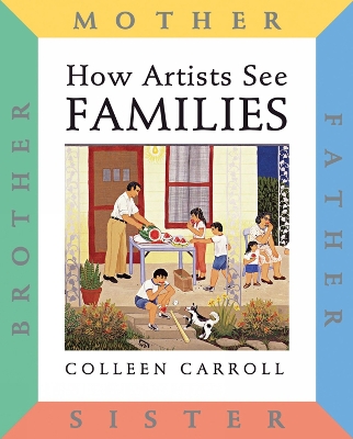 How Artists See: Families book