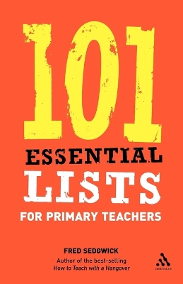 101 Essential Lists for Primary Teachers book