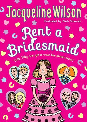Rent a Bridesmaid by Jacqueline Wilson