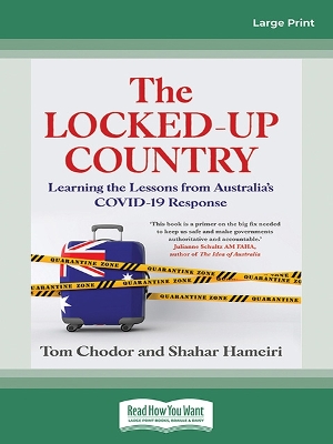 The Locked-up Country: Learning the Lessons from Australia's COVID-19 Response by Tom Chodor