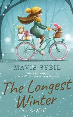 The Longest Winter: in NYC book