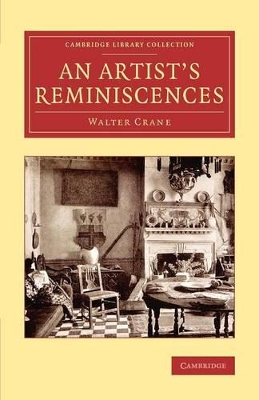 Artist's Reminiscences by Walter Crane