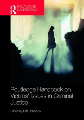 Routledge Handbook on Victims' Issues in Criminal Justice book