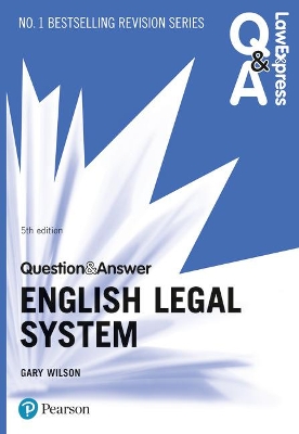 Law Express Question and Answer: English Legal System book