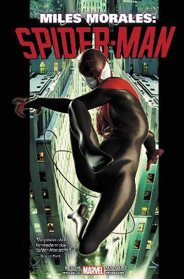 Miles Morales: Spider-Man Omnibus Vol. 1 by Brian Michael Bendis