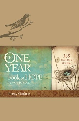 The One Year Book Of Hope Devotional, The by Nancy Guthrie