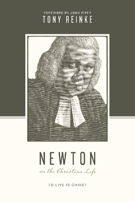 Newton on the Christian Life book