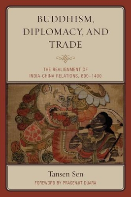 Buddhism, Diplomacy, and Trade book