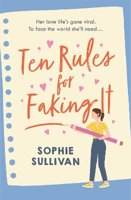 Ten Rules for Faking It: Can you fake it till you make it when it comes to love? book