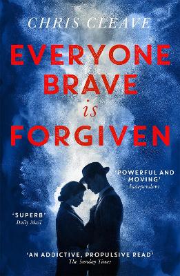 Everyone Brave Is Forgiven book