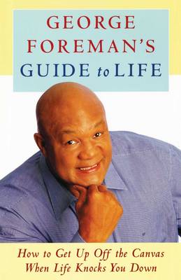 George Foreman's Guide to Life book