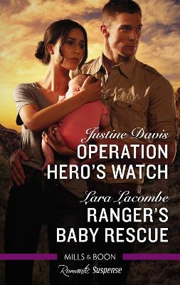 Operation Hero's Watch/Ranger's Baby Rescue book